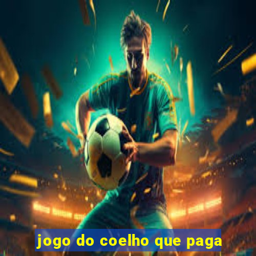 jogo do coelho que paga